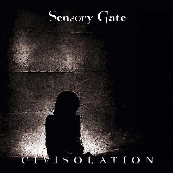 Sensory Gate - Out of Control